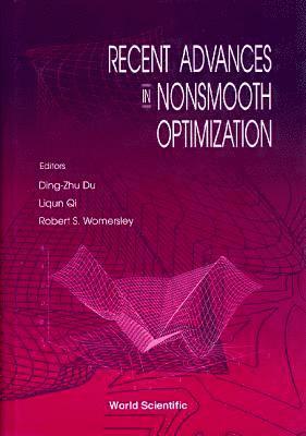 bokomslag Recent Advances In Nonsmooth Optimization