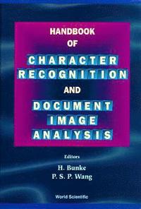 bokomslag Handbook Of Character Recognition And Document Image Analysis