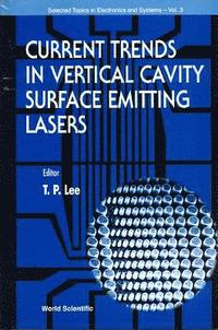 bokomslag Current Trends In Vertical Cavity Surface Emitting Lasers