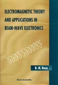 bokomslag Electromagnetic Theory And Applications In Beam-wave Electronics