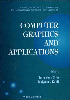 bokomslag Computer Graphics And Applications - Proceedings Of The Third Pacific Conference On Computer Graphics And Applications, Pacific Graphics'95