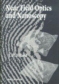 bokomslag Near Field Optics And Nanoscopy