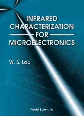 bokomslag Infrared Characterization For Microelectronics