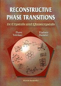 bokomslag Reconstructive Phase Transitions: In Crystals And Quasicrystals