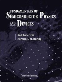 bokomslag Fundamentals Of Semiconductor Physics And Devices