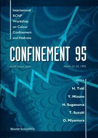 bokomslag Color Confinement And Hadrons - Proceedings Of The International Rcnp Workshop