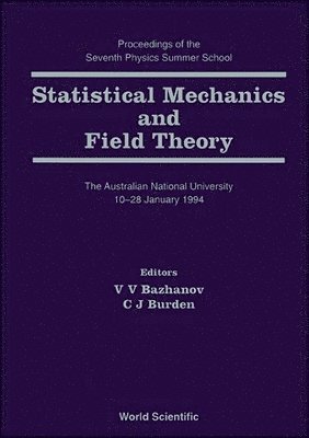 bokomslag Statistical Mechanics And Field Theory - Proceedings Of The Seventh Physics Summer School