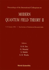 bokomslag Modern Quantum Field Theory Ii - Proceedings Of The International Colloquium