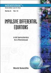 bokomslag Impulsive Differential Equations