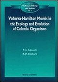 P L Antonelli, R H Bradbury, R H Bradbury - VOLTERRA-HAMILTON MODELS IN THE ECOLOGY AND EVOLUTION OF COLONIAL ORGANISMS, Inbunden