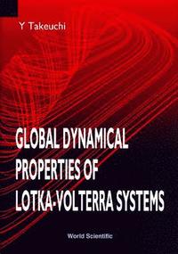 bokomslag Global Dynamical Properties Of Lotka-volterra Systems