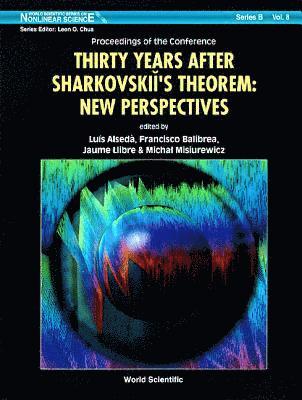 LLU LLIBRE LLU BALIBREA FRANCISCO, Luís Alsedà, Francisco Balibrea, Jaume Llibre, Michał Misiurewicz - THIRTY YEARS AFTER SHARKOVSKII'S THEOREM: NEW PERSPECTIVES - PROCEEDINGS OF THE CONFERENCE, Inbunden