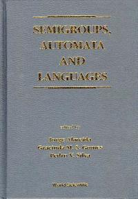 bokomslag Semigroups, Automata and Languages
