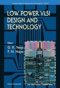 bokomslag Low Power Vlsi Design And Technology