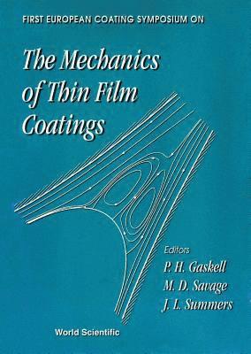 bokomslag Mechanics of Thin Film Coatings, the - Proceedings of the First European Coating Symposium