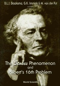 bokomslag Stokes Phenomenon And Hilbert's 16th Problem, The