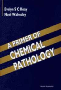 bokomslag Primer Of Chemical Pathology, A