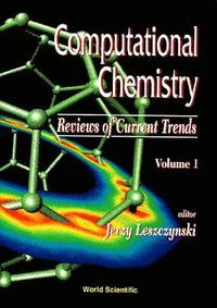 bokomslag Computational Chemistry: Reviews Of Current Trends, Vol. 1