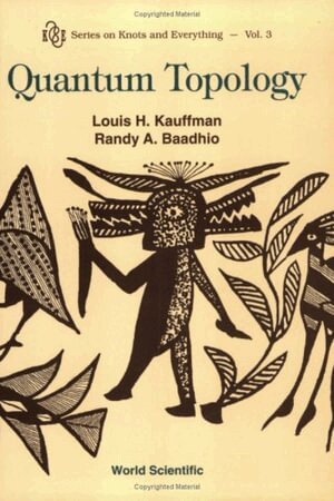 Kauffman Louis, Louis H Kauffman, Randy A Baadhio - QUANTUM TOPOLOGY, Häftad