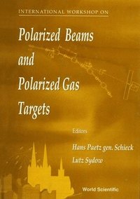 bokomslag Polarized Beams And Polarized Gas Targets: Proceedings Of The International Workshop