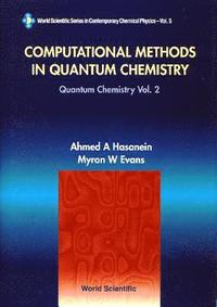 bokomslag Computational Methods In Quantum Chemistry, Volume 2: Quantum Chemistry