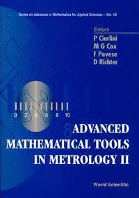 bokomslag Advanced Mathematical Tools In Metrology Ii