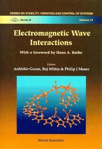 bokomslag Electromagnetic Wave Interactions