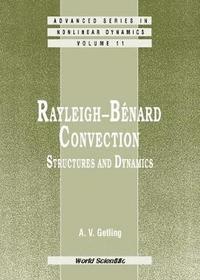 bokomslag Rayleigh-benard Convection: Structures And Dynamics