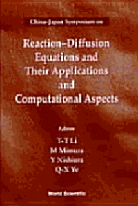 bokomslag Reaction-Diffusion Equations and Their Applications and Computational Aspects - Proceedings of the China-Japan Symposium