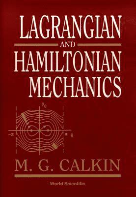 Lagrangian And Hamiltonian Mechanics 1