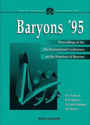 bokomslag Baryons '95 - Proceedings Of The 7th International Conference On The Structure Of Baryons