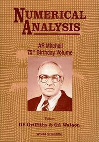 bokomslag Numerical Analysis: A R Mitchell 75th Birthday Volume