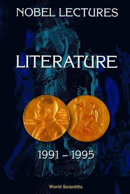 ALLEN STURE, Sture Allen - Nobel Lectures In Literature, Vol 4 (1991-1995), Inbunden