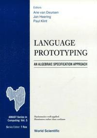 bokomslag Language Prototyping: An Algebraic Specification Approach