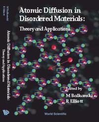 bokomslag Atomic Diffusion In Disordered Materials, Theory And Applications