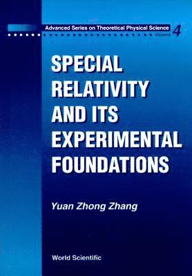 Special Relativity And Its Experimental Foundation 1