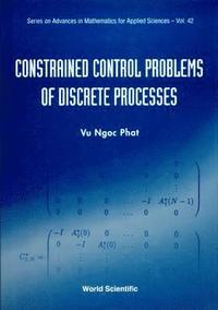 bokomslag Constrained Control Problems Of Discrete Processes