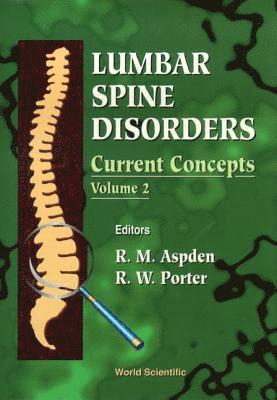 bokomslag Lumbar Spine Disorders: Current Concepts, Vol 2