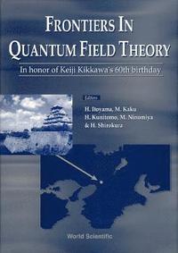 bokomslag Frontiers In Quantum Field Theory