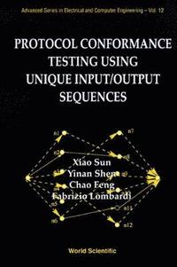 bokomslag Protocol Conformance Testing Using Unique Input/output Sequences