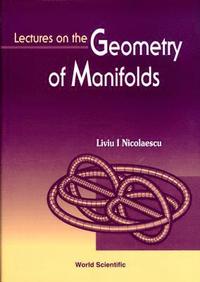 bokomslag Lectures on the Geometry of Manifolds
