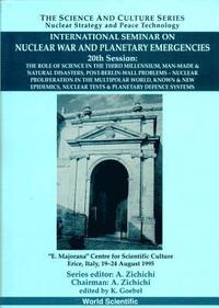 bokomslag Role Of Science In The Third Millennium, The - Proceedings Of The International Seminar On Nuclear War And Planetary Emergencies - 20th Session