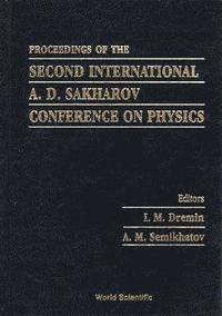 bokomslag Second International A D Sakharov Conference On Physics
