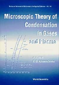 bokomslag Microscopic Theory Of Condensation In Gases And Plasma