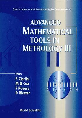 Advanced Mathematical Tools In Metrology Iii 1