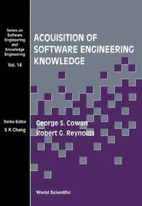 bokomslag Acquisition Of Software Engineering Knowledge - Sweep: An Automatic Programming System Based On Genetic Programming And Cultural Algorithms