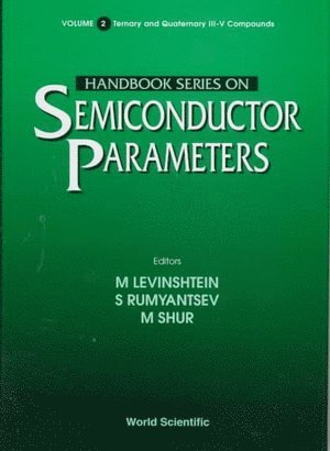 Handbook Series On Semiconductor Parameters - Volume 2: Ternary And Quaternary Iii-v Compounds 1