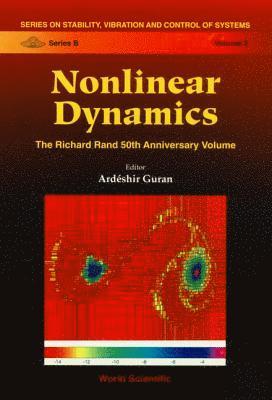GURAN A, Ardeshir Guran - Nonlinear Dynamics: The Richard Rand 50th Anniversary Volume, Inbunden
