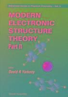 bokomslag Modern Electronic Structure Theory - Part Ii
