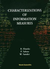 bokomslag Characterization Of Information Measures
